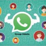 WhatsApp latest Update : WhatsApp ग्रुप Admins को मिली एक खास पावर, आप भी हैं तो जान लें पूरा अपडेट